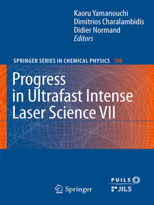 cover image of Progress in Ultrafast Intense Laser Science VII